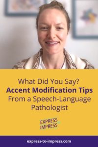 Pinterest Pin with Allyson Plumberg, promoting Express to Impress podcast episode about accent modification