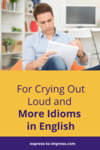 Man learning Idioms in English