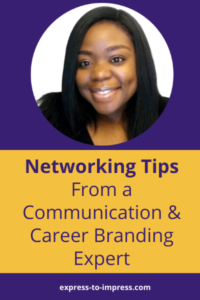 Networking tips from a Communication & Career Branding Expert Pinterest