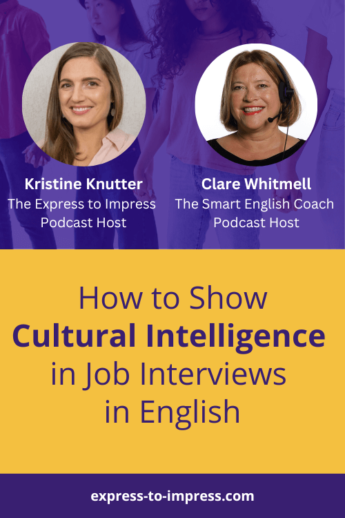 How to Show Cultural Intelligence in Job Interviews & Get an Offer